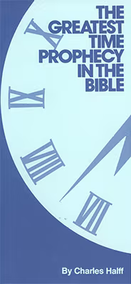 The Greatest Time Prophecy in the Bible