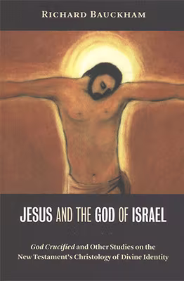 Jesus and the God of Israel