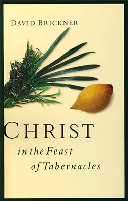 Christ in the Feast of Tabernacles