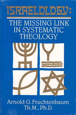 Israelology: The Missing Link in Systematic Theology